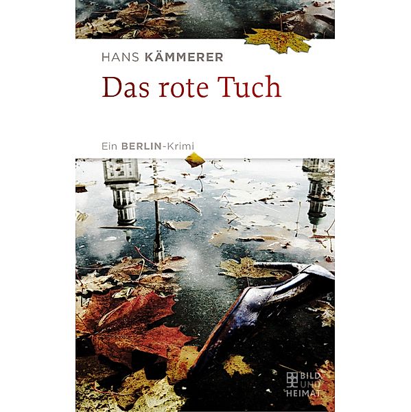 Das rote Tuch, Hans Kämmerer