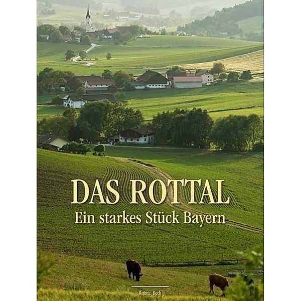 Das Rottal, Dieter Vogel, Helgard Reichholf