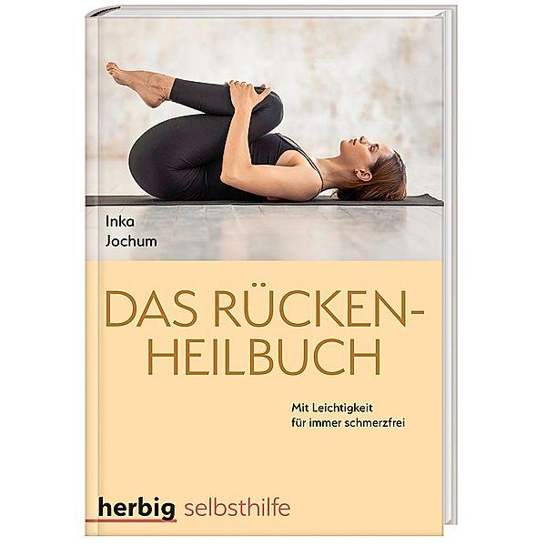 Das Rücken-Heilbuch, Inka Jochum
