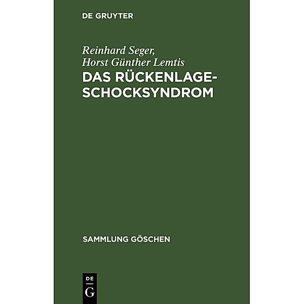 Das Rückenlage-Schocksyndrom / Sammlung Göschen Bd.7004, Reinhard Seger, Horst Günther Lemtis