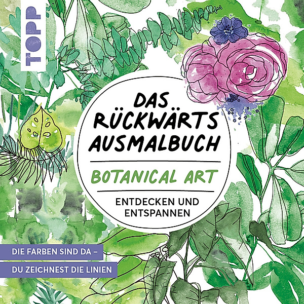 Das Rückwärts-Ausmalbuch Botanical Art, Heinke Nied