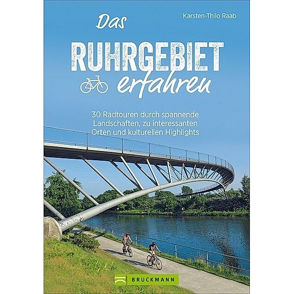 Das Ruhrgebiet erfahren, Karsten-Thilo Raab