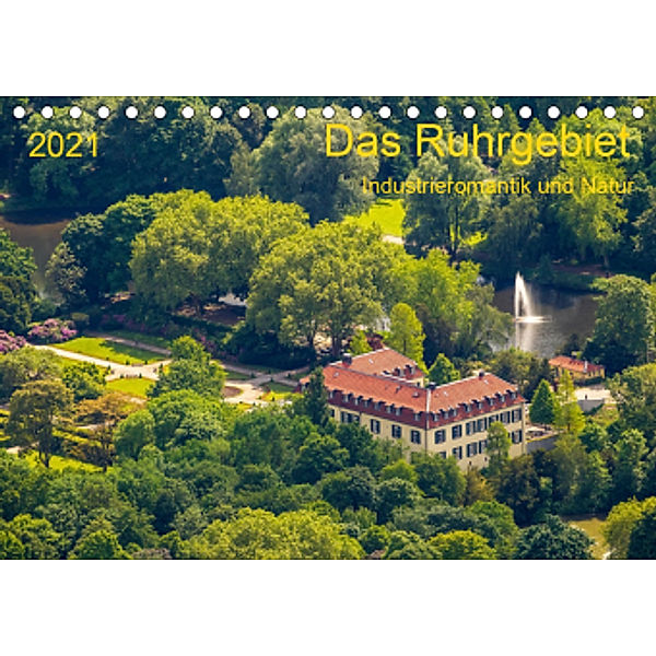 Das Ruhrgebiet Industrieromantik und Natur (Tischkalender 2021 DIN A5 quer), Prime Selection