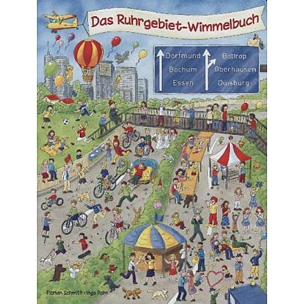 Das Ruhrgebiet-Wimmelbuch, Florian Schmitt, Ingo Palm