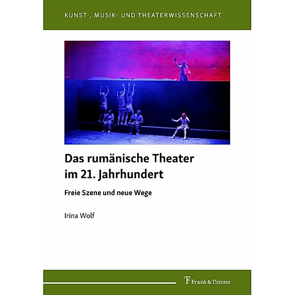 Das rumänische Theater im 21. Jahrhundert, Irina Wolf