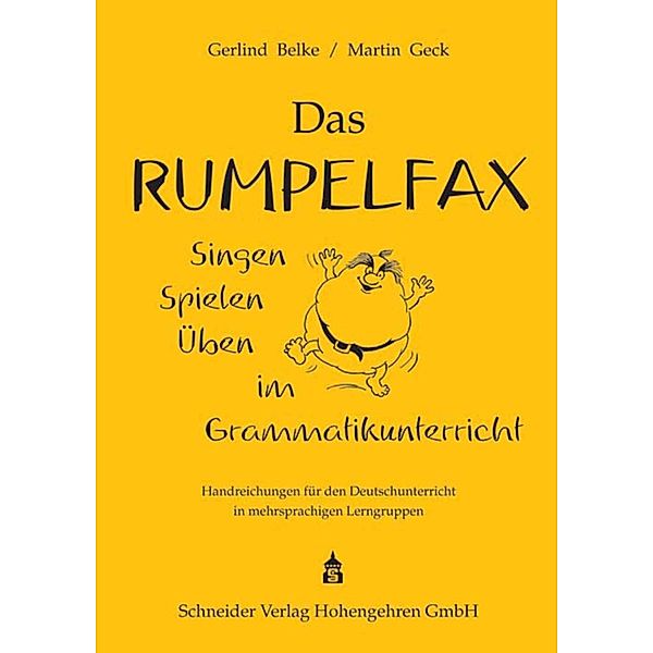 Das Rumpelfax, Gerlind Belke, Martin Geck