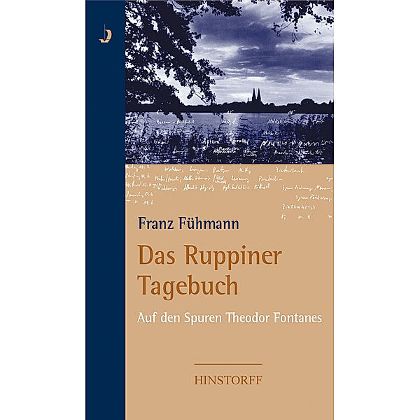 Das Ruppiner Tagebuch, Franz Fühmann