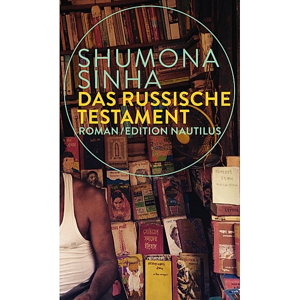 Das russische Testament, Shumona Sinha