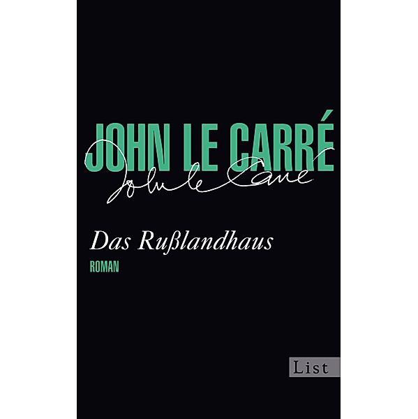 Das Rußlandhaus / Ullstein eBooks, John le Carré