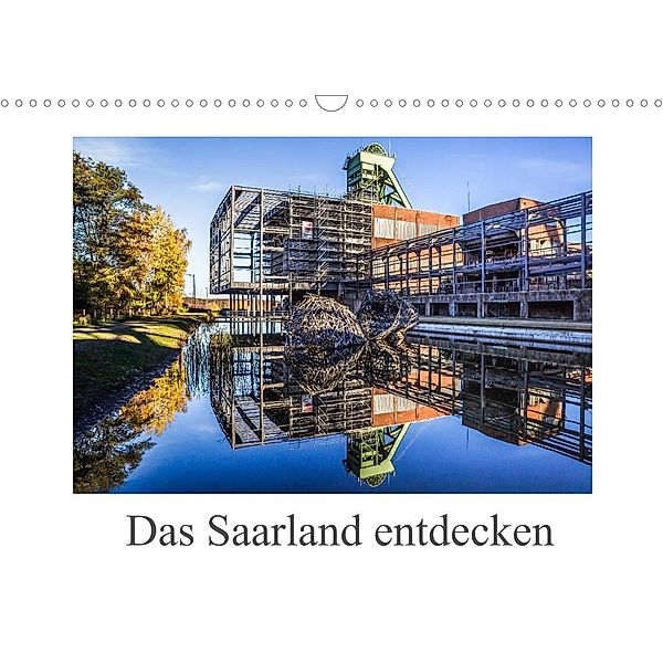 Das Saarland entdecken (Wandkalender 2023 DIN A3 quer), Fotoclub Völklingen