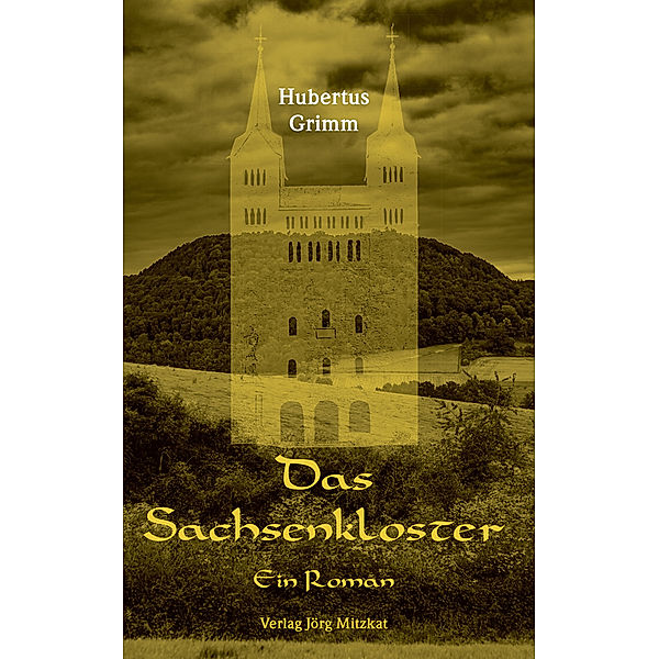 Das Sachsenkloster, Hubertus Grimm