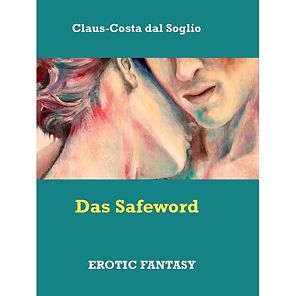 Das Safeword, Claus-Costa Dal Soglio
