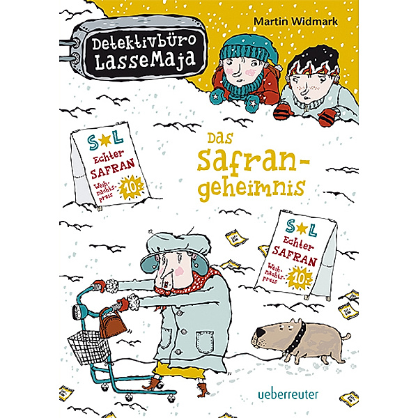 Das Safrangeheimnis / Detektivbüro LasseMaja Bd.16, Martin Widmark