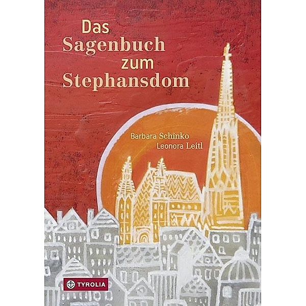 Das Sagenbuch zum Stephansdom, Barbara Schinko