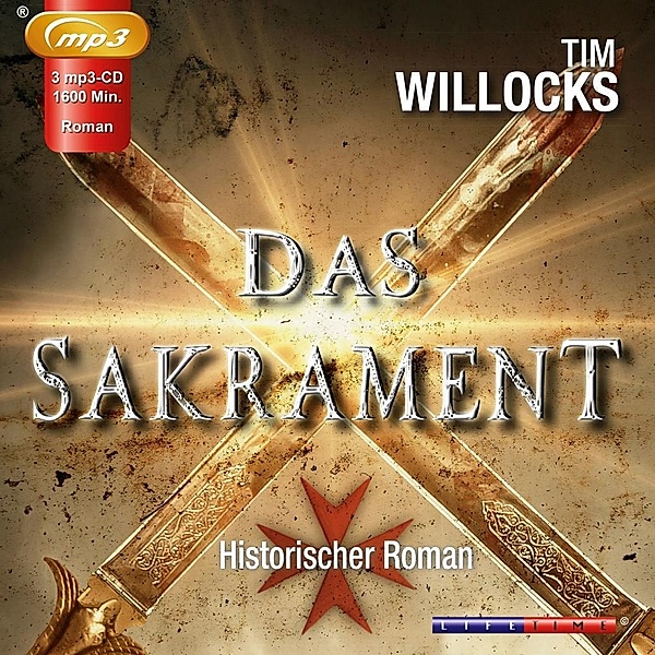 Das Sakrament, 3 MP3-CDs, Tim Willocks