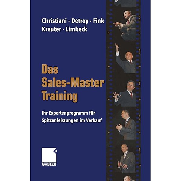 Das Sales-Master-Training, Alexander Christiani, Erich-norbert Detroy, Klaus-J. Fink, Dirk Kreuter, Martin Limbeck