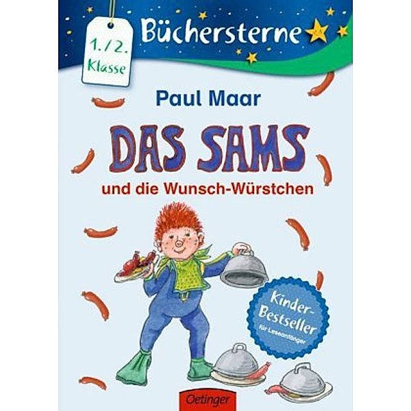 Das Sams und die Wunsch-Würstchen / Das Sams Büchersterne Bd.4, Paul Maar