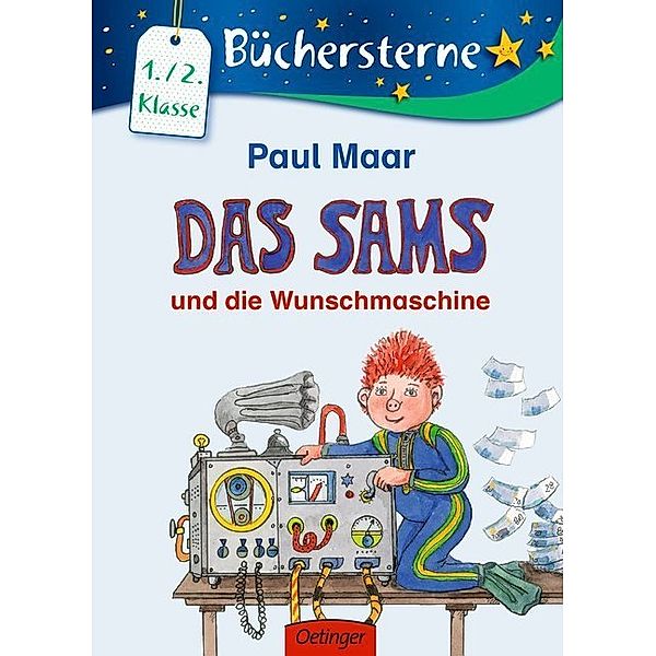 Das Sams und die Wunschmaschine / Das Sams Büchersterne Bd.3, Paul Maar