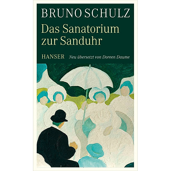 Das Sanatorium zur Sanduhr, Bruno Schulz