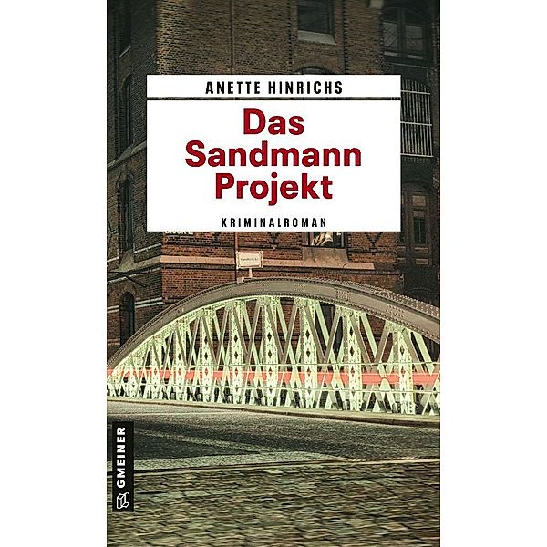 Das Sandmann-Projekt, Anette Hinrichs