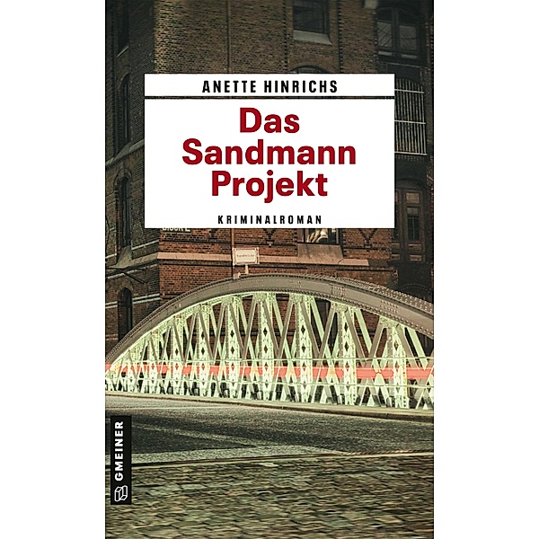 Das Sandmann-Projekt / Malin Brodersen Bd.3, Anette Hinrichs