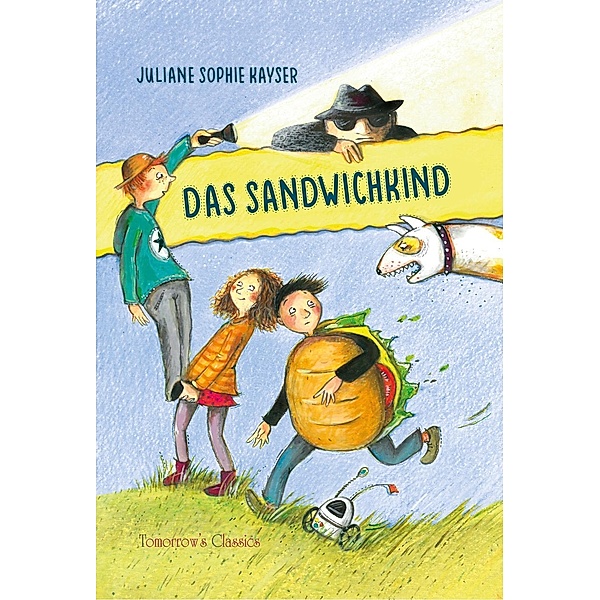 Das Sandwichkind, Juliane Sophie Kayser