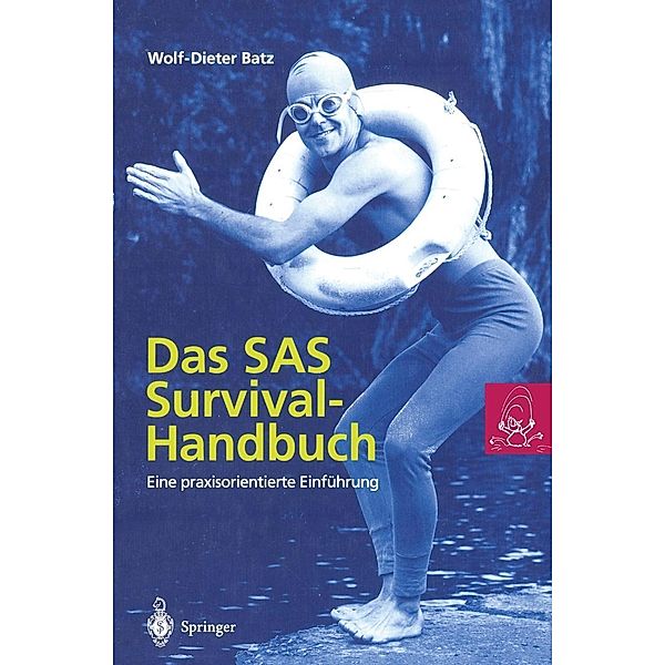 Das SAS Survival Handbuch, Wolf-Dieter Batz