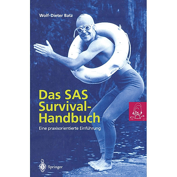 Das SAS Survival Handbuch, Wolf-Dieter Batz