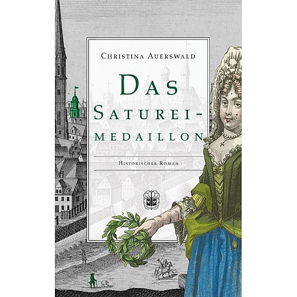 Das Saturei-Medaillon / Saalegeflüster Bd.3, Christina Auerswald