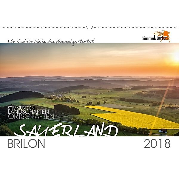 Das Sauerland bei Brilon aus der Vogelperspektive (Wandkalender 2018 DIN A2 quer), himmelstarter Inh. Sandra Finger