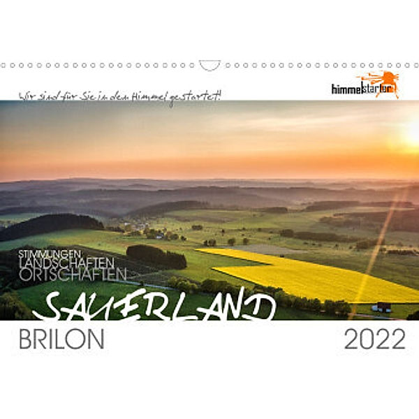 Das Sauerland bei Brilon aus der Vogelperspektive (Wandkalender 2022 DIN A3 quer), himmelstarter Inh. Sandra Finger