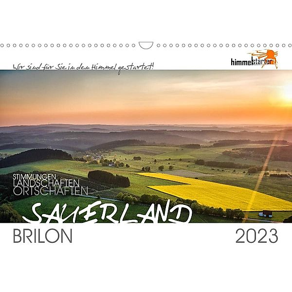 Das Sauerland bei Brilon aus der Vogelperspektive (Wandkalender 2023 DIN A3 quer), himmelstarter Inh. Sandra Finger