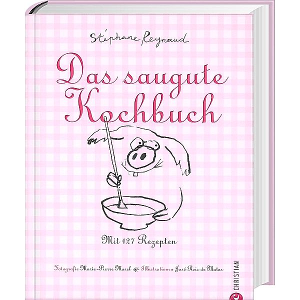 Das saugute Kochbuch, Stéphane Reynaud