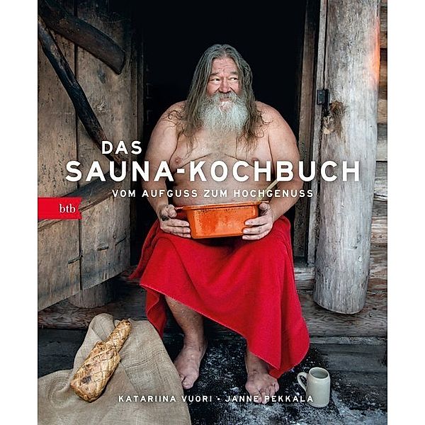 Das Sauna-Kochbuch, Katariina Vuori, Janne Pekkala