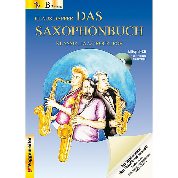 Das Saxophonbuch Bb, m. 1 Audio-CD, Klaus Dapper