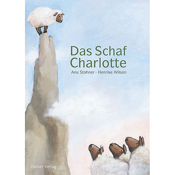 Das Schaf Charlotte, Anu Stohner, Henrike Wilson