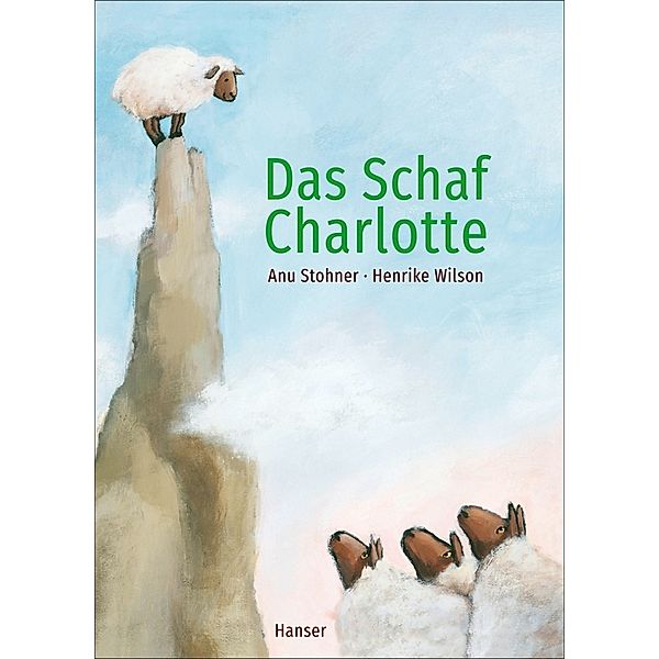 Das Schaf Charlotte (Pappbilderbuch), Anu Stohner, Henrike Wilson