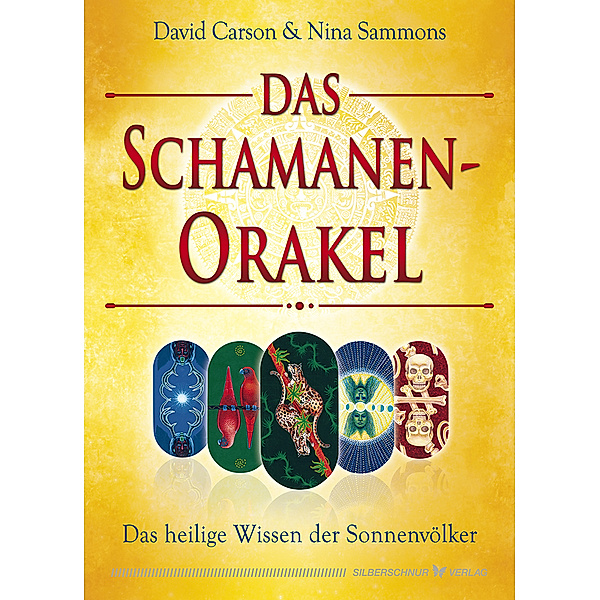 Das Schamanen-Orakel, David Carson, Nina Sammons