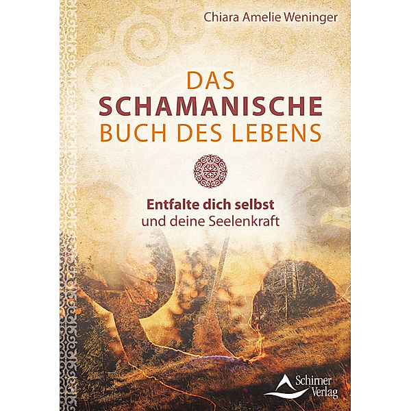 Das schamanische Buch des Lebens, Chiara Amelie Weninger