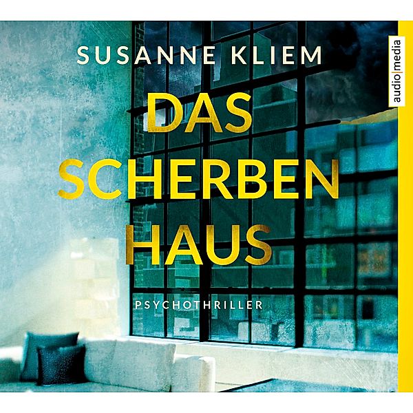 Das Scherbenhaus, 6 CDs, Susanne Kliem