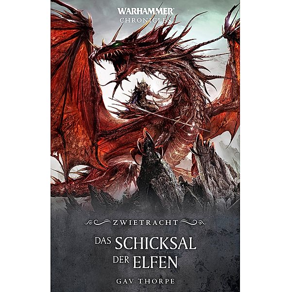 Das Schicksal der Elfen / Warhammer Fantasy: Zwietracht Bd.3, Gav Thorpe