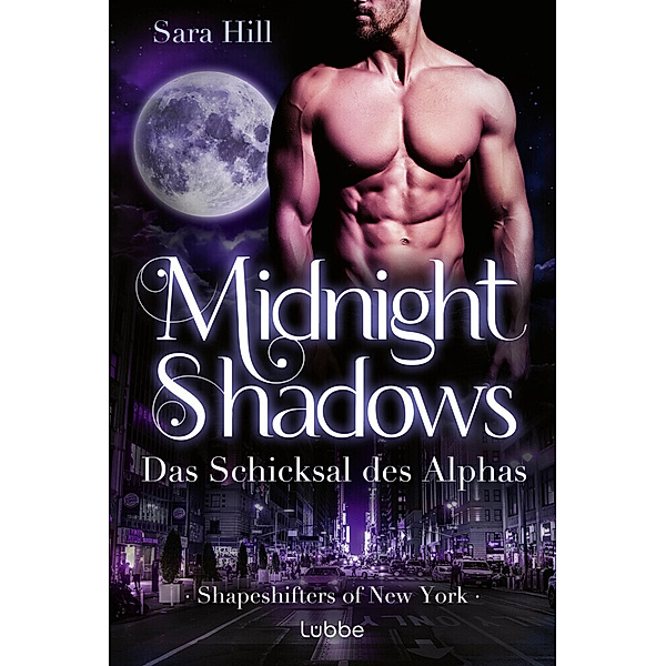 Das Schicksal des Alphas / Midnight Shadows Bd.3, Sara Hill