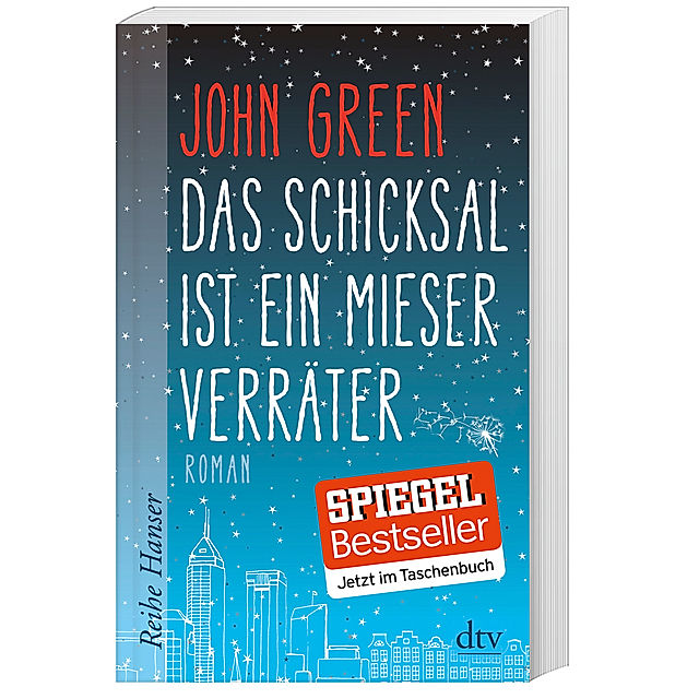 Das Schicksal Ist Ein Mieser Verrater Buch Bei Weltbild