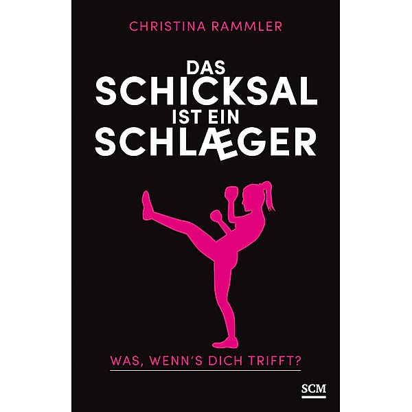 Das Schicksal ist ein Schläger, Christina Rammler