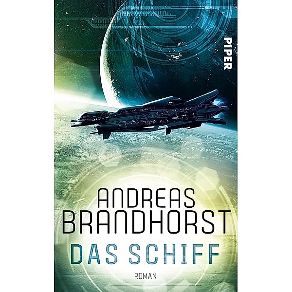 Das Schiff, Andreas Brandhorst