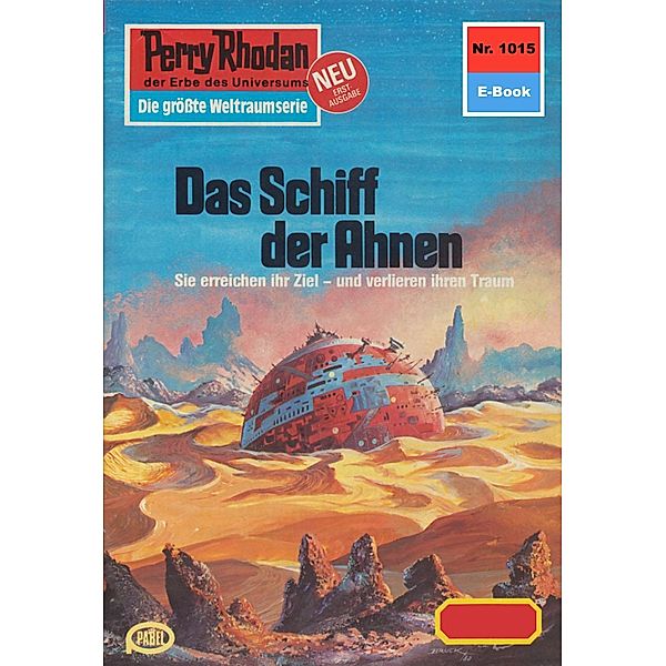 Das Schiff der Ahnen (Heftroman) / Perry Rhodan-Zyklus Die kosmische Hanse Bd.1015, Marianne Sydow