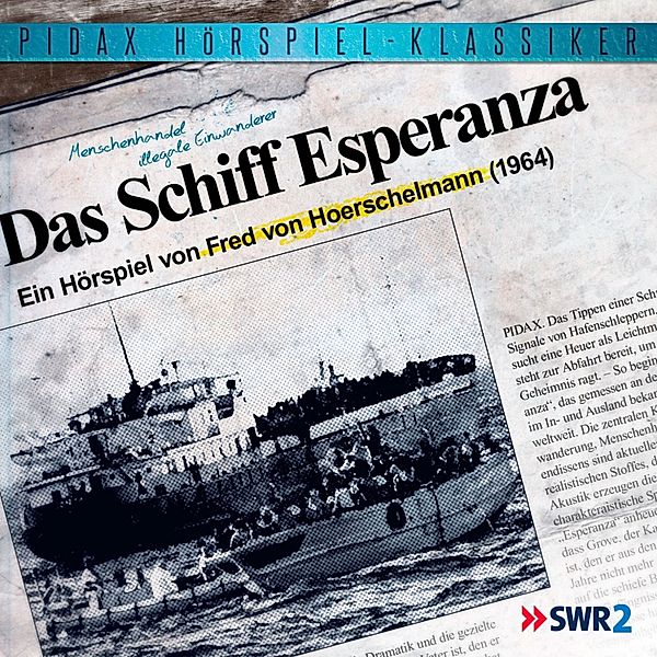 Das Schiff Esperanza, Fred von Hoerschelmann