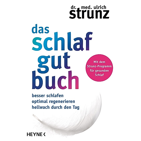 Das Schlaf-gut-Buch, Ulrich Strunz