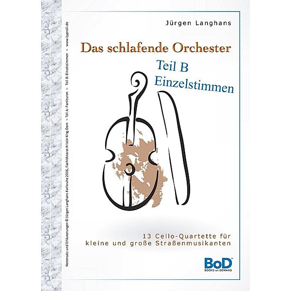 Das schlafende Orchester - Teil B Einzelstimmen, Jürgen Langhans