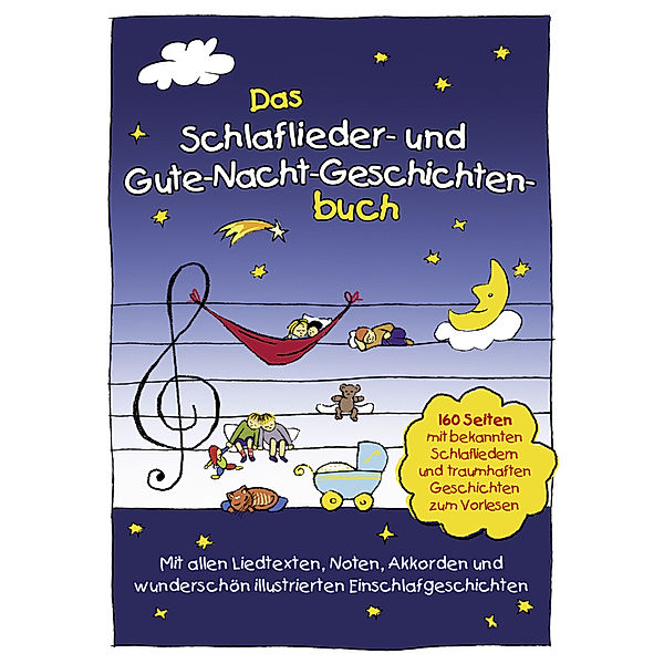 Das Schlaflieder- und Gute-Nacht-Geschichtenbuch, Marco Sumfleth, Florian Lamp